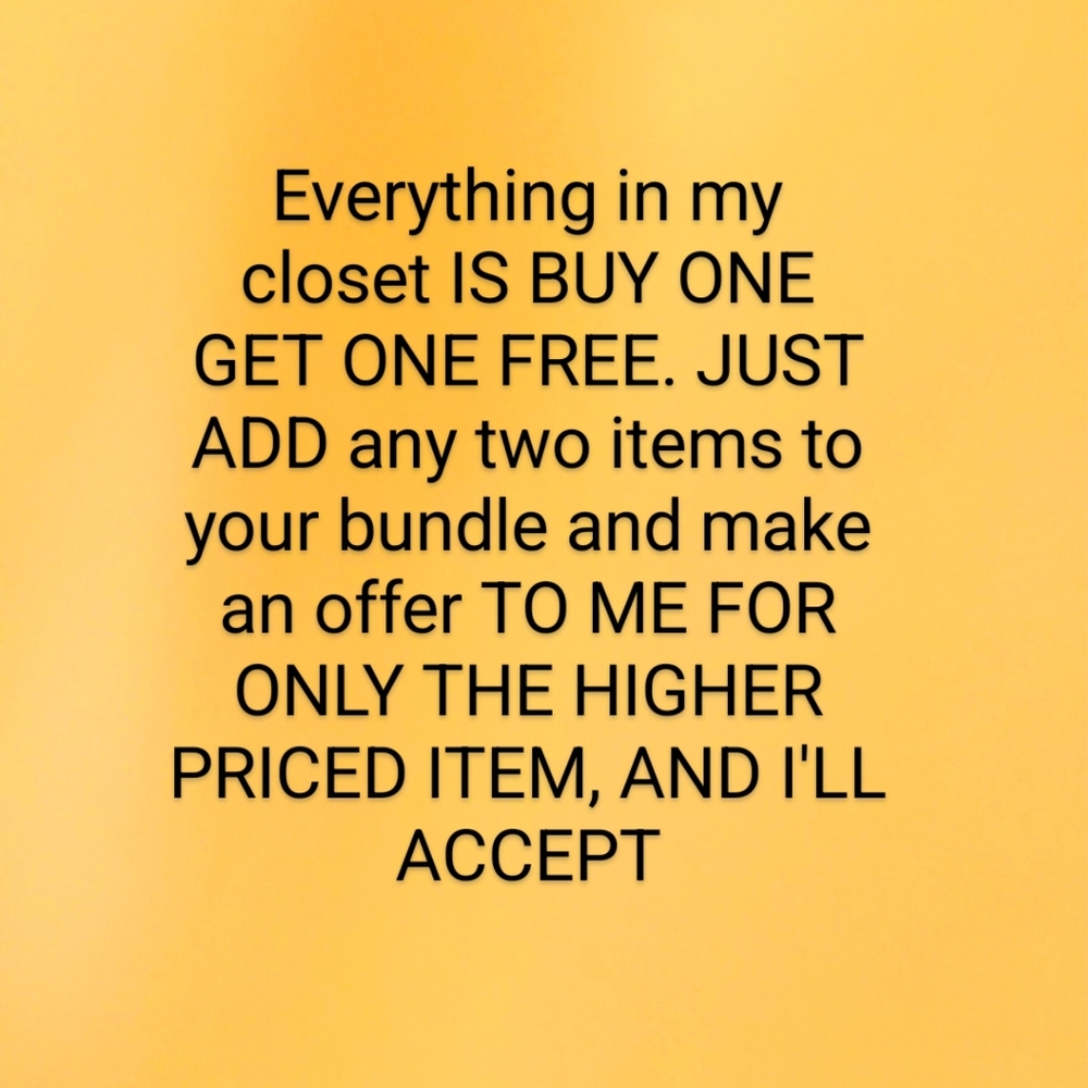 BOGO FREE equal or lesser value